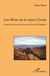 Les mines de la région Canala - étude historico-architecturale en Nouvelle-Calédonie