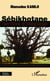 Sébikhotane, territoire d'intégration - histoire des communuatés et des mentalités