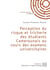 Perception du risque et tricherie des étudiants Camerounais au cours des examens universitaires