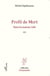 Profil de mort dans la maison vide