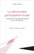La démocratie participative locale : L'institution du budget participatif de la ville de Paris