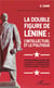 La double figure de Lénine - l'intellectuel et le politique