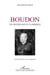 Boudo, un sociologue classique