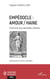 Empédocle : amour/haine : l'homme aux semelles d'airain