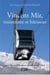 Vincent Mir, visionnaire et bâtisseur - récit-enquête de Marianne Bernard