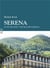 Serena : au fil des Gaves, une saga des familles...