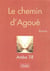 Le chemin d'agoué