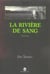 La rivière de sang