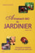 L ALMANACH BIO DU JARDINIER 2011