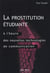 La prostitution étudiante à l'heure des nouvelles technologies de communication