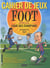 Cahier de jeux foot - special ligue