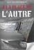 À la place de l'autre