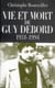 Vie et mort de guy debord