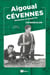 Aigoual-Cévennes : résistance et maquis FFI