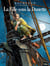 Les passagers du vent Tome 1 : la fille sous la dunette