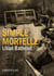 Simple mortelle