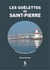 les goelettes de saint pierre
