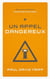Un appel dangereux