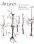 Arbres - Giuseppe Penone