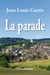 La parade