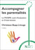 Accompagner les parentalités : le MOSIPE, outil d'évaluation et d'intervention (2e édition)