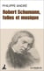 Robert Schumann, folies et musique