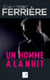 UN HOMME A LA NUIT