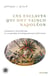 Ces esclaves qui ont vaincu Napoléon : Toussaint Louverture et la guerre d'indépendance haïtienne