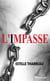 L'impasse