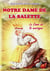 Notre-Dame de la Salette : la dame de la montagne