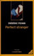 Perfect stranger
