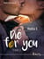 DIE FOR YOU : TOME 2