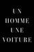 Un homme, une voiture