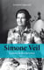 Simone Veil - la force de la conviction