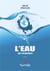 L'eau que l'on maltraite