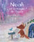 Noah et la magie de l'hiver