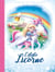 Céleste la licorne Tome 2 : sauvons les arcs-en-ciel