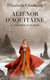 Aliénor d'Aquitaine Tome 2 : l'automne d'une reine
