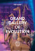 Grand Gallery of Evolution: The Guide