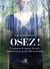 Osez ! comment le cancer du sein transforma la petite fille en femme