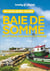 Baie de Somme et littoral des Hauts-de-France en quelques jours (3e édition)