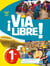 Via libre : espagnol - 1re - livre de l'élève (édition 2019)