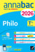 Annabac Tome 4 : Philo - Terminale générale - Sujets corrigés & méthodes de l'épreuve de philo (édition 2026)