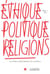 Éthique, politique, religions n.8 : la religion philosophique des Lumières