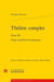 Théâtre complet Tome 3 - tragi-comédies romanesques