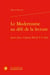 Le modernisme au défi de la lecture : James Joyce, Virginia Woolf, T. S. Eliot