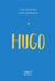 Le Livre De Mon Prenom : Hugo