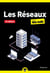 Les Réseaux pour les nuls (14e édition)