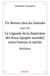Un Breton chez les Soninké suivi de : La Légende de la dispersion des Kusa (épopée soninké) entre histoire et mythe