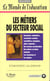 Les metiers du secteur social